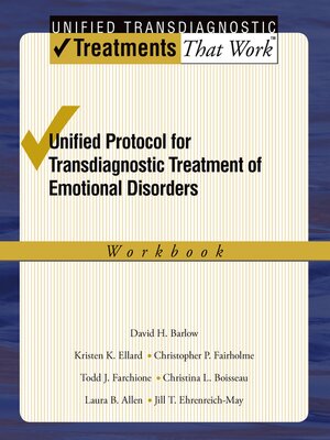 cover image of Unified Protocol for Transdiagnostic Treatment of Emotional Disorders